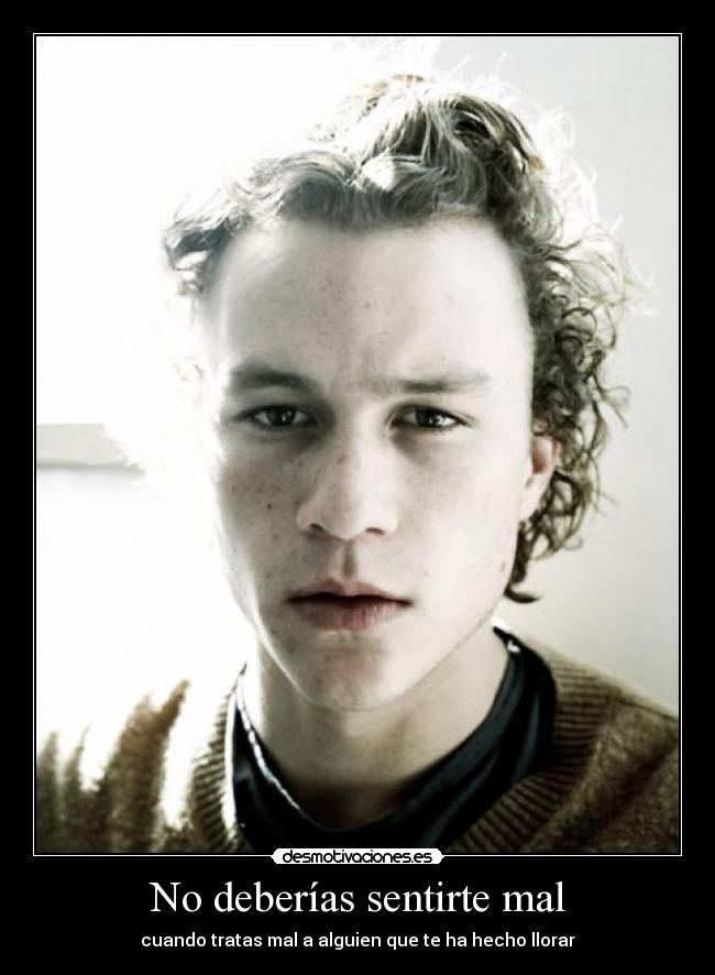 No deberías sentirte mal -