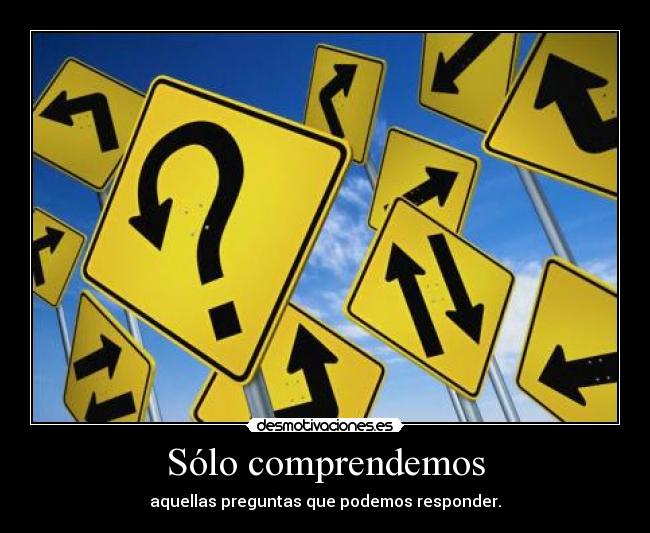 carteles preguntas respuestas desmotivaciones