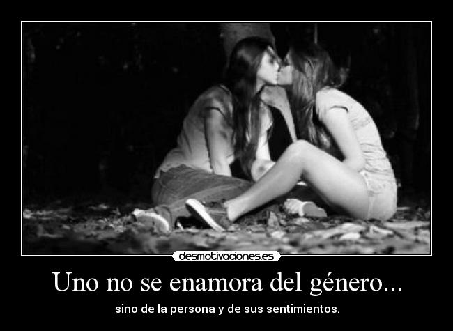 Uno no se enamora del género... -