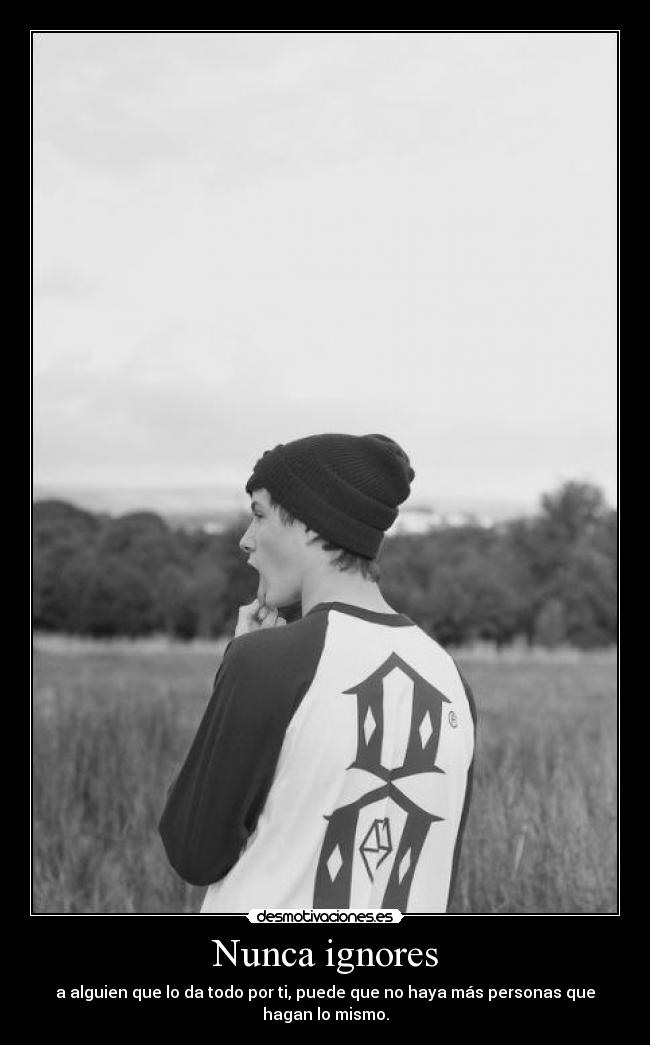 Nunca ignores -