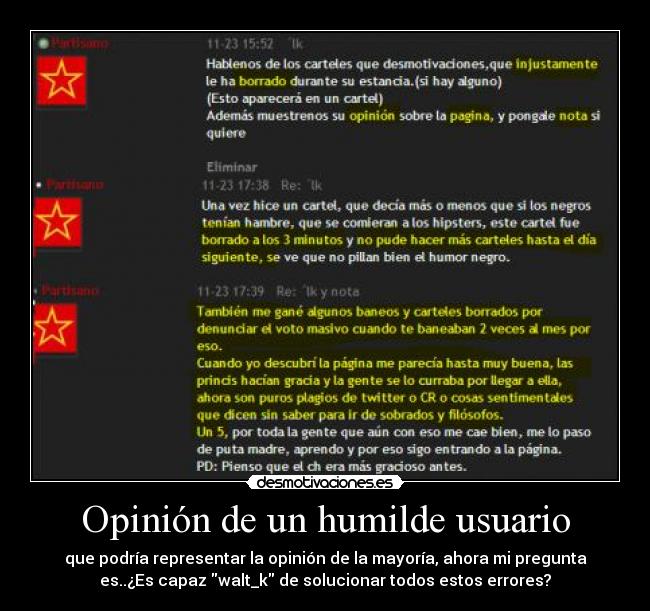 Opinión de un humilde usuario -