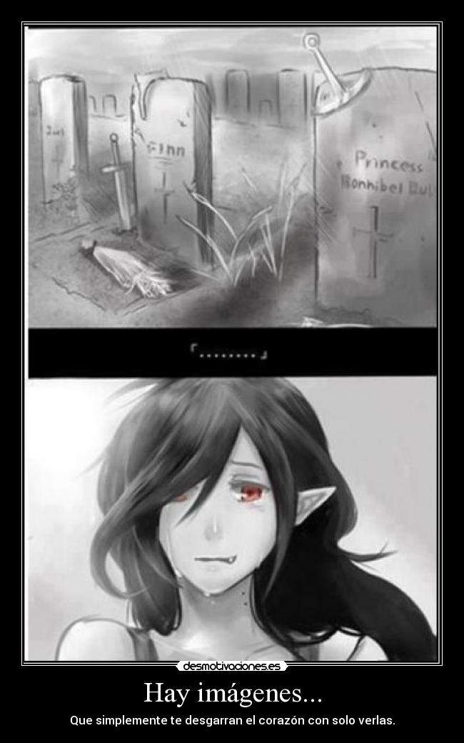 Hay imágenes... - Que simplemente te desgarran el corazón con solo verlas.