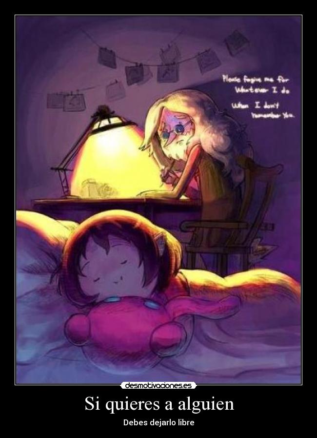 Si quieres a alguien -