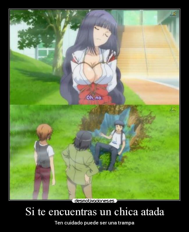 Si te encuentras un chica atada - 