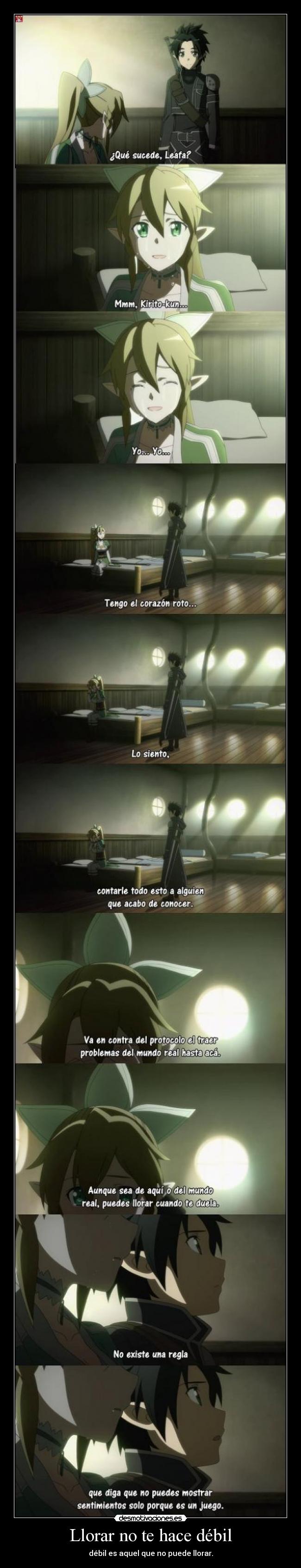 Llorar no te hace débil - débil es aquel que no puede llorar.