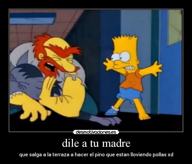 dile a tu madre - 