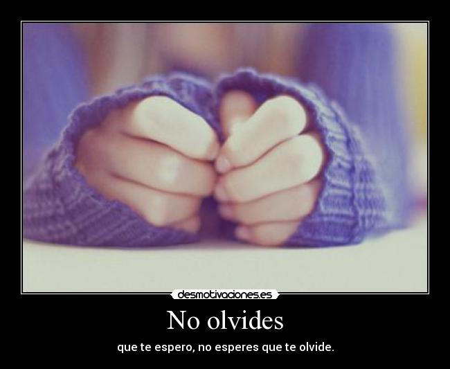 No olvides - 