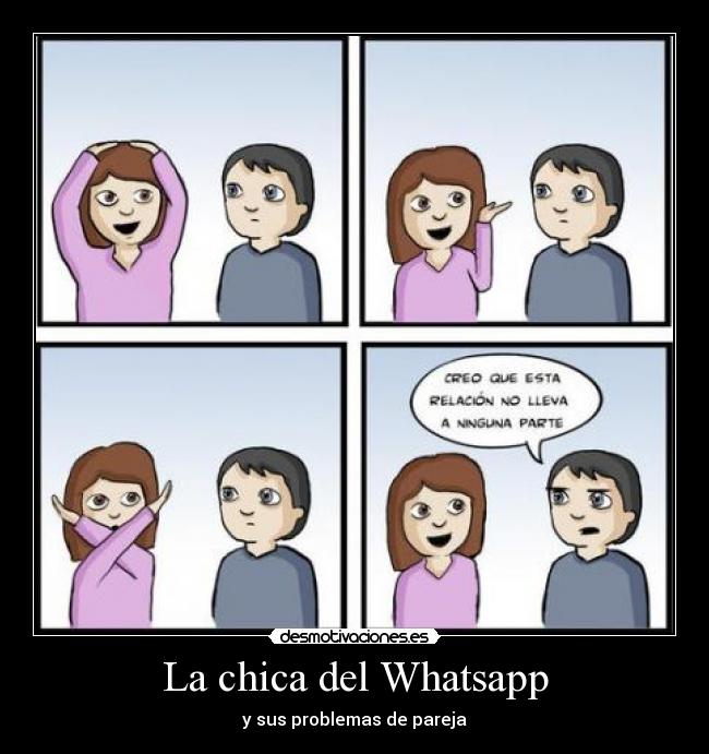 La chica del Whatsapp - y sus problemas de pareja