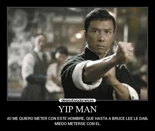 carteles yipman meter bruce lee desmotivaciones