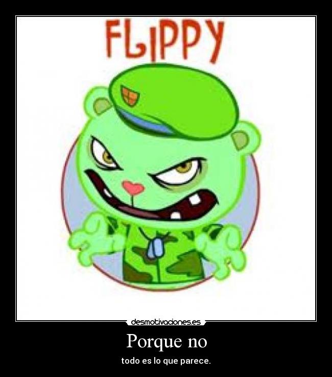 carteles flippy happy tree friends malo desmotivaciones
