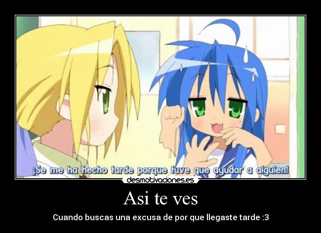 carteles lucky star tarde excusa desmotivaciones
