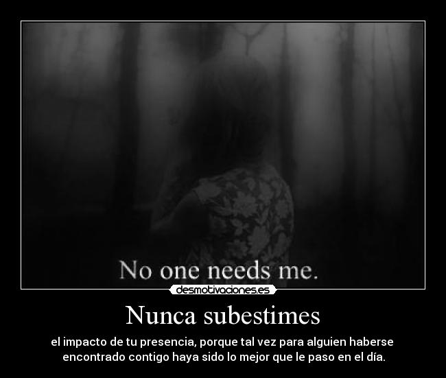 Nunca subestimes - 
