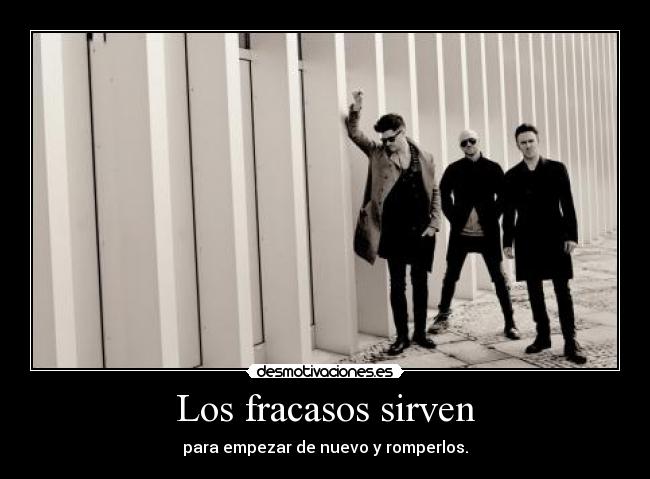 Los fracasos sirven -