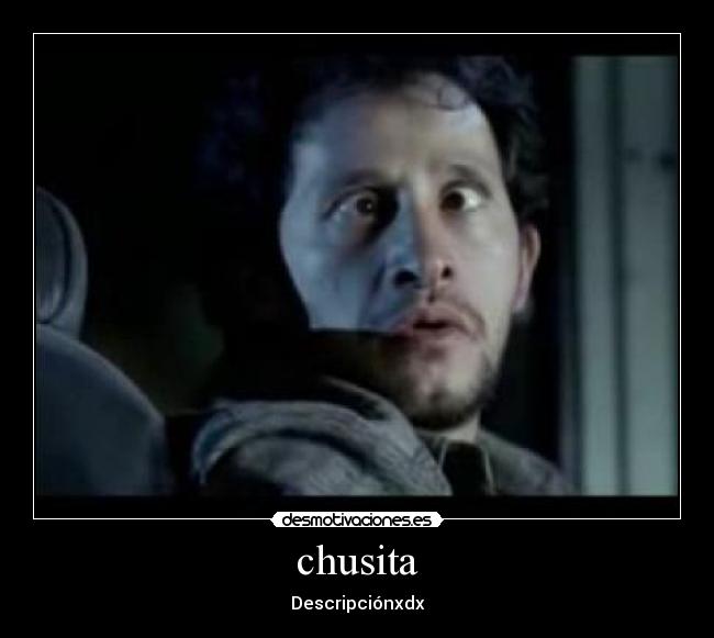 chusita - Descripciónxdx