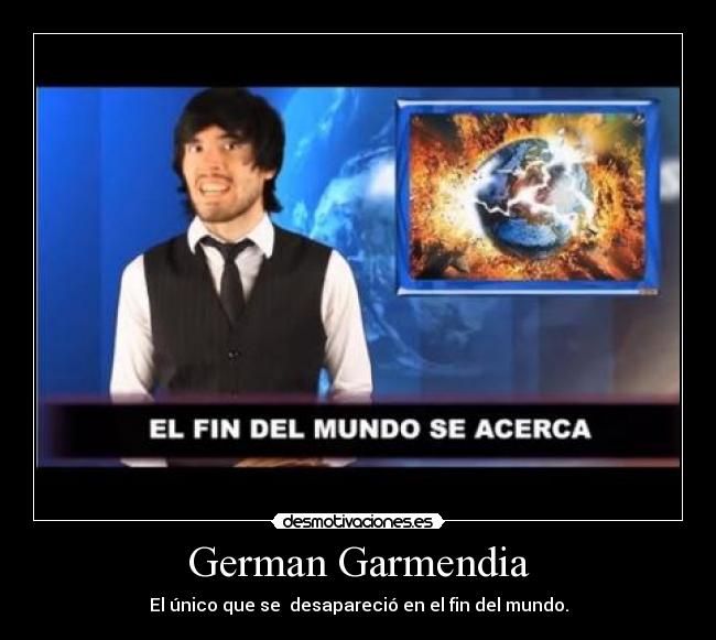 carteles unico que desaparecio fin del mundo desmotivaciones