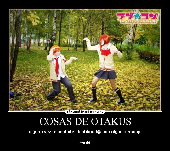 carteles cosas otakus desmotivaciones