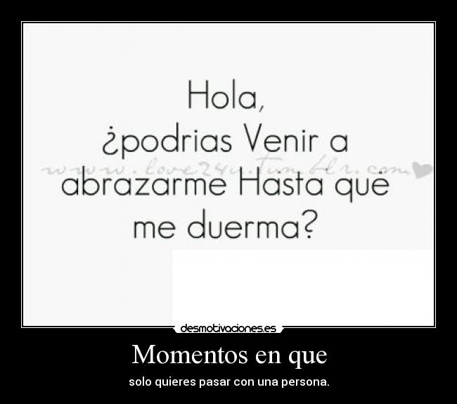 Momentos en que -