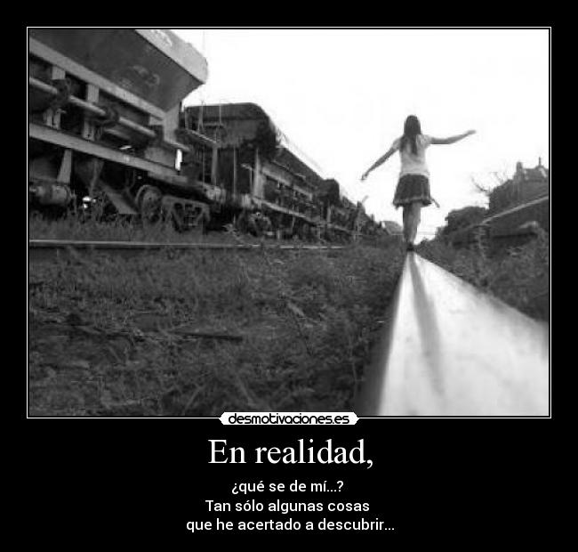En realidad, -