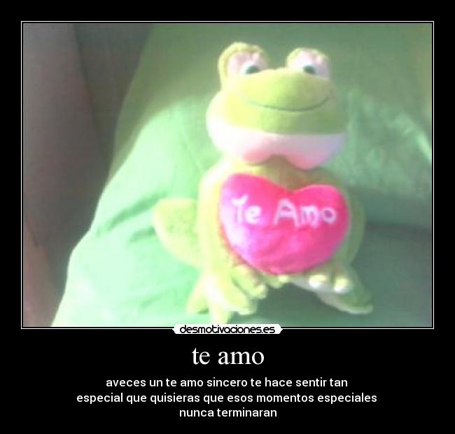 te amo -
