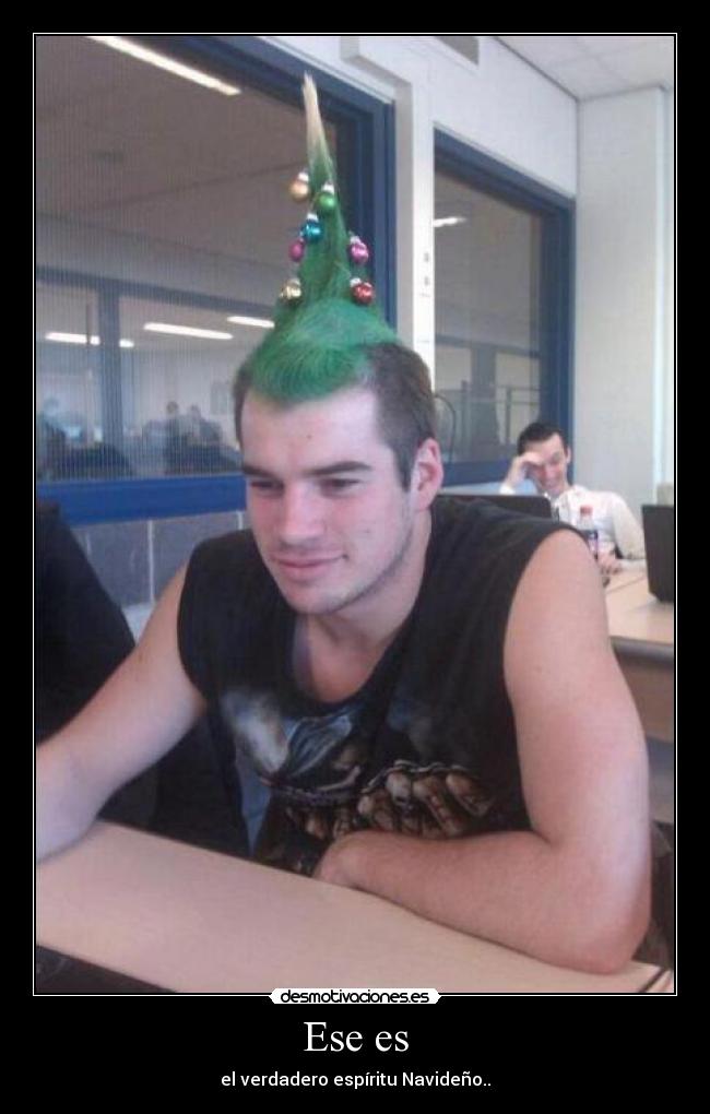 Ese es - el verdadero espíritu Navideño..