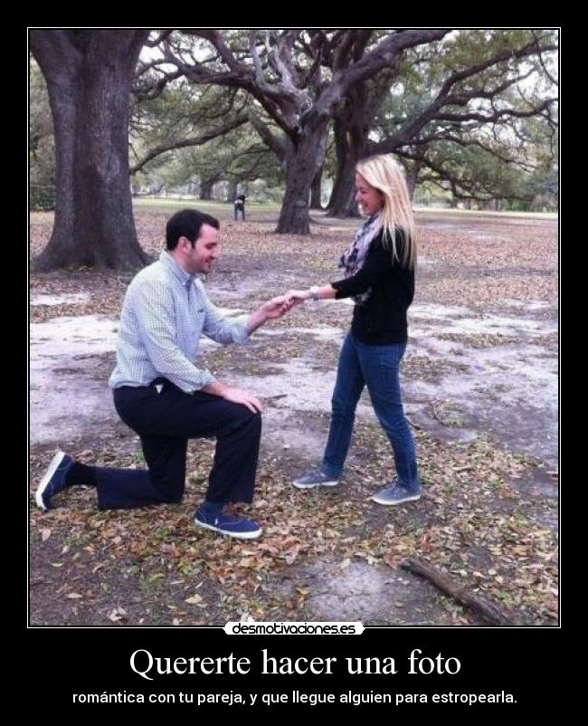 Quererte hacer una foto - 