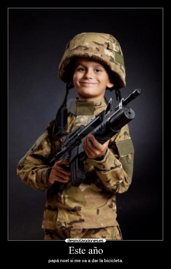 Este año - papá noel si me va a dar la bicicleta.
