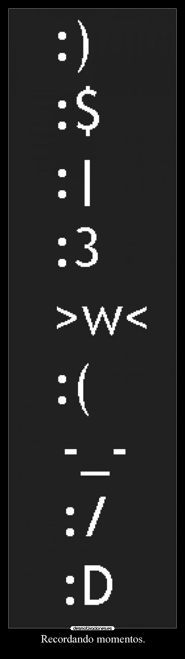 Recordando momentos. - 