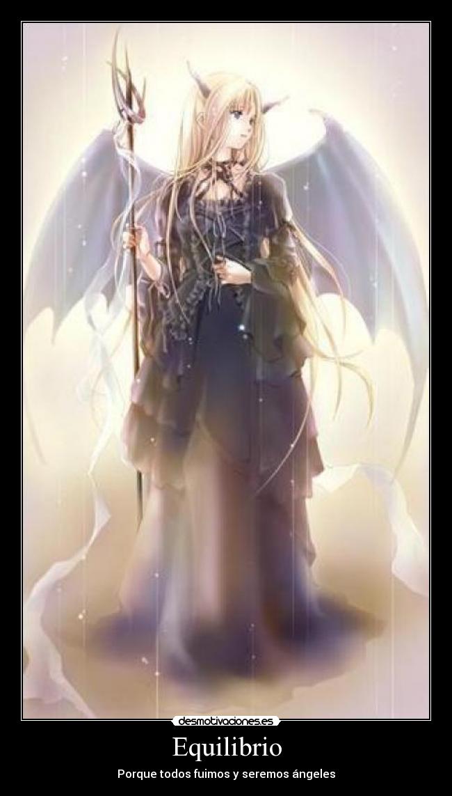 Equilibrio - Porque todos fuimos y seremos ángeles