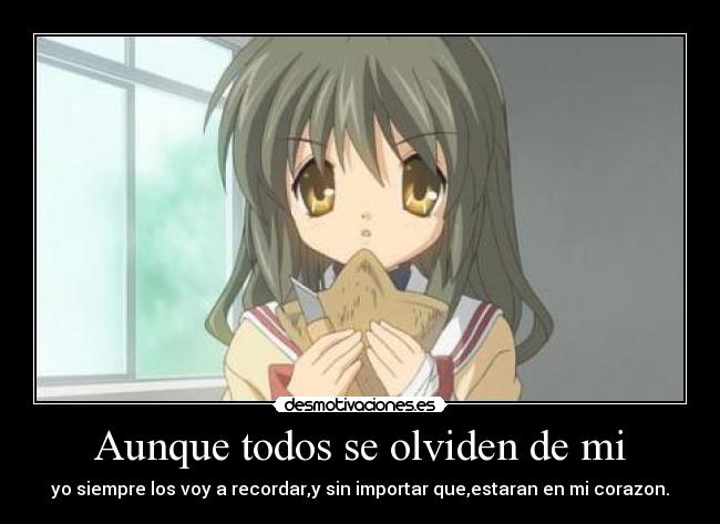 Aunque todos se olviden de mi - 