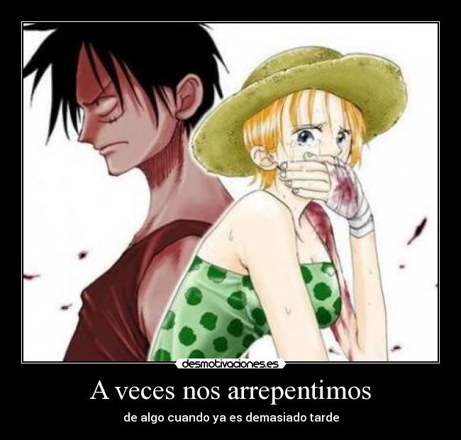 A veces nos arrepentimos - 