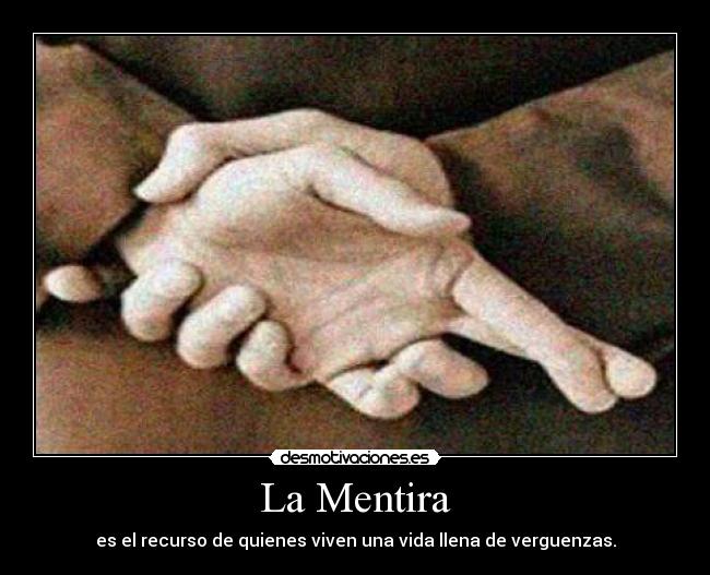 La Mentira -