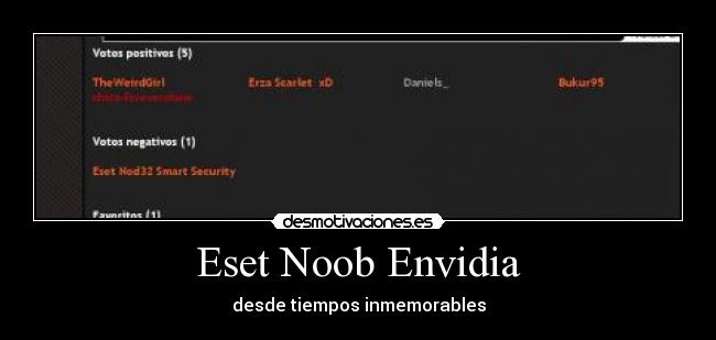 Eset Noob Envidia -
