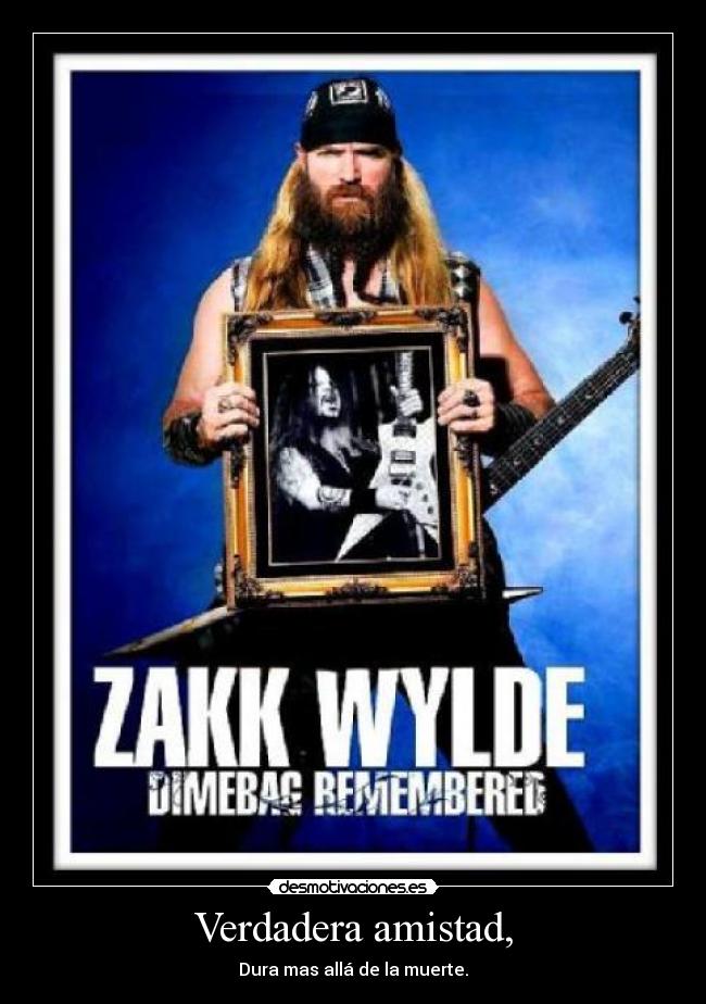 Verdadera amistad, - Dura mas allá de la muerte.
