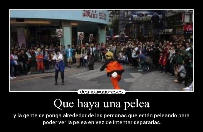 Que haya una pelea - 