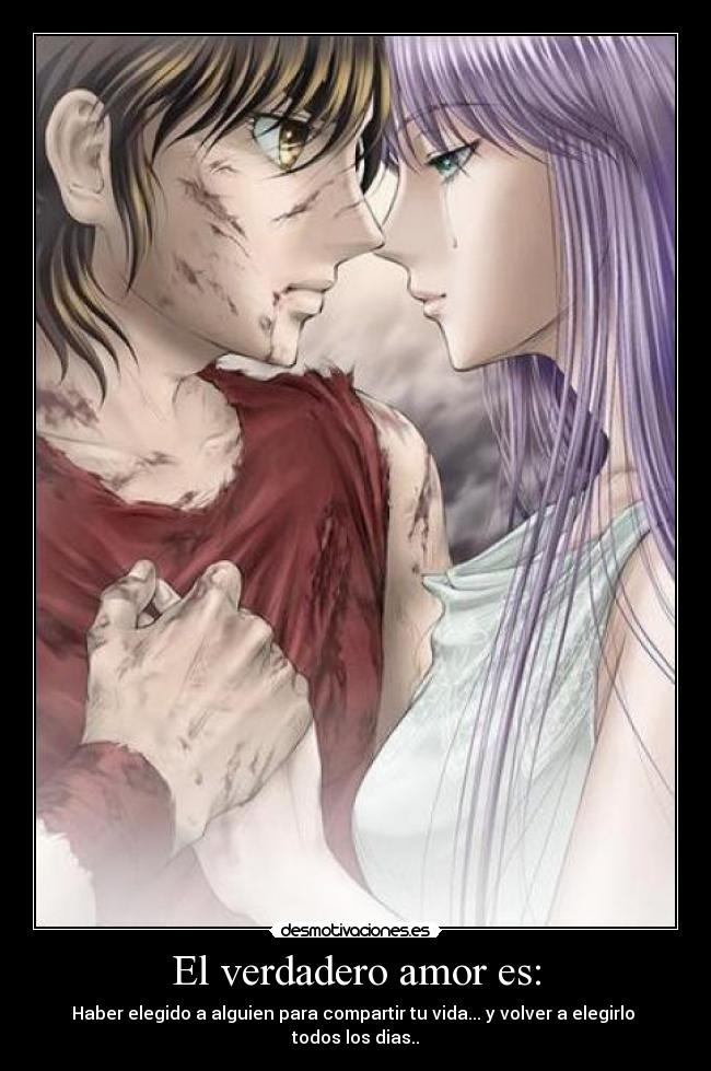 El verdadero amor es: -