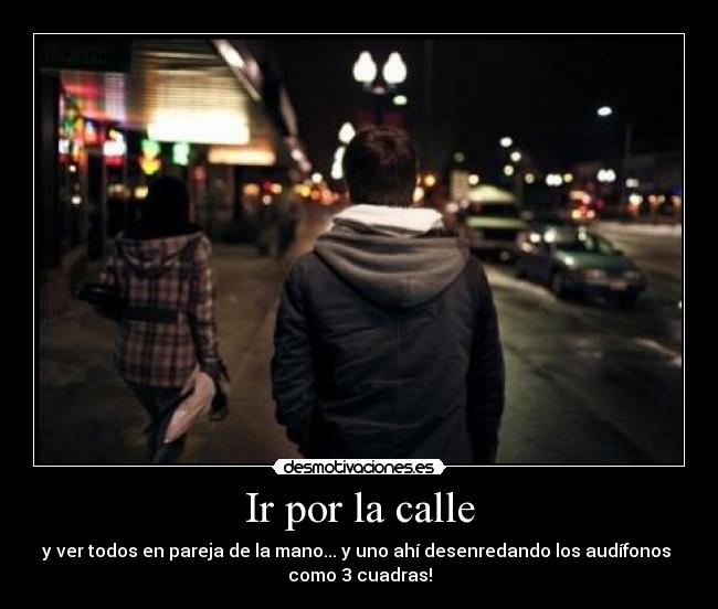 Ir por la calle -