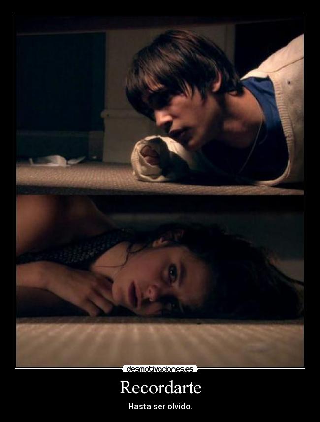 Recordarte - Hasta ser olvido.