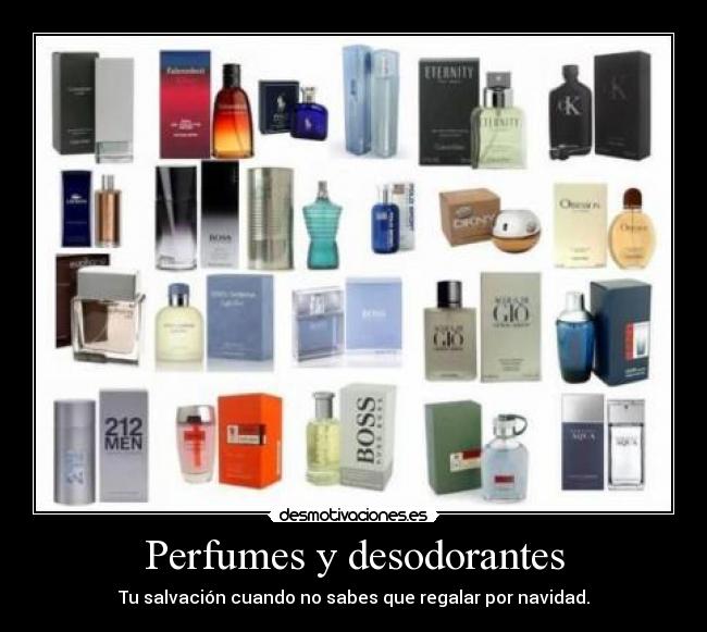 Perfumes y desodorantes - Tu salvación cuando no sabes que regalar por navidad.