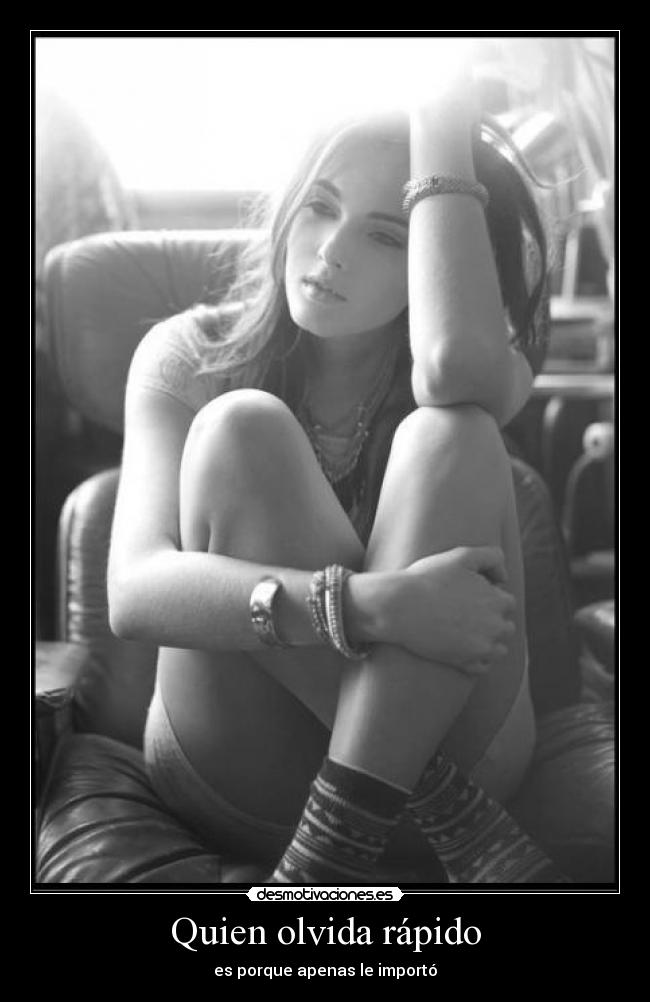 Quien olvida rápido -