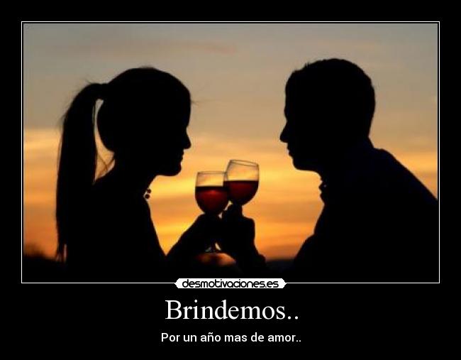 Brindemos.. -