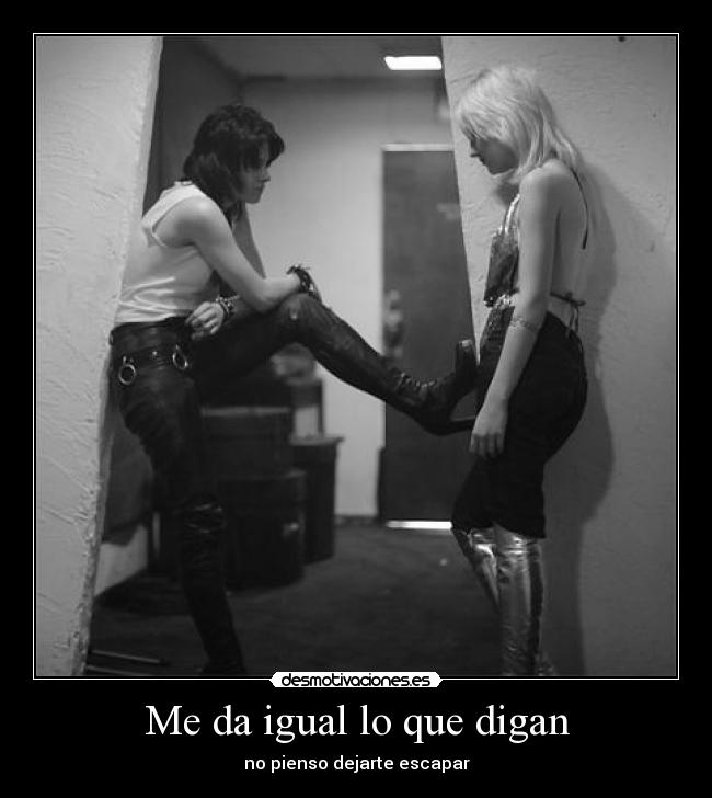 Me da igual lo que digan - 