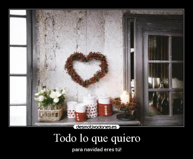 Todo lo que quiero -