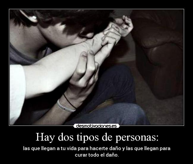 Hay dos tipos de personas: - 