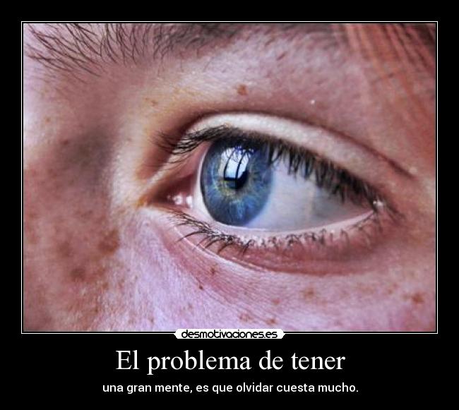 El problema de tener - 