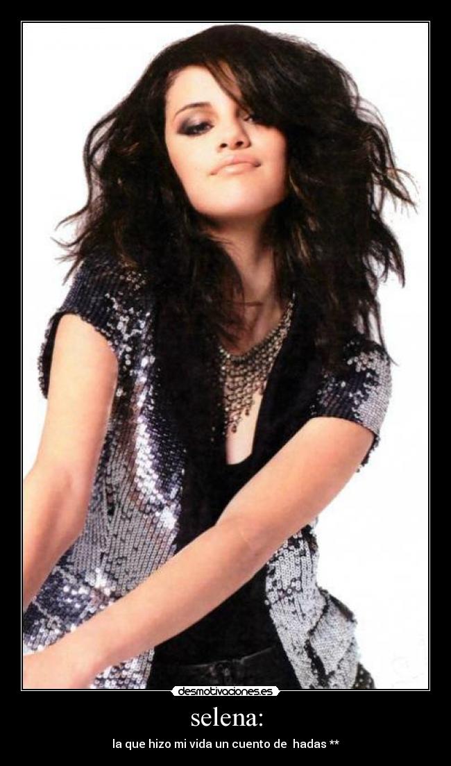 selena: -