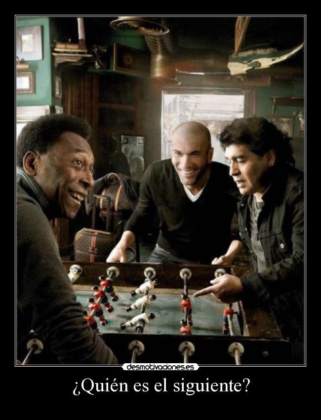 ¿Quién es el siguiente? -