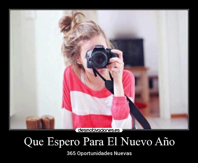 Que Espero Para El Nuevo Año -