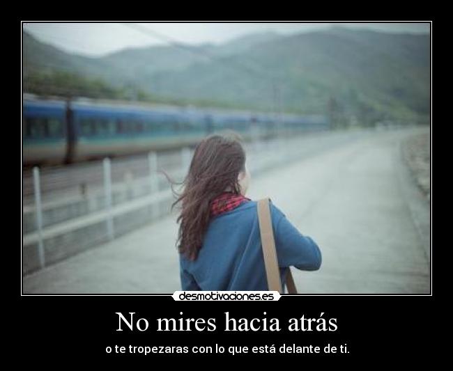 No mires hacia atrás - 