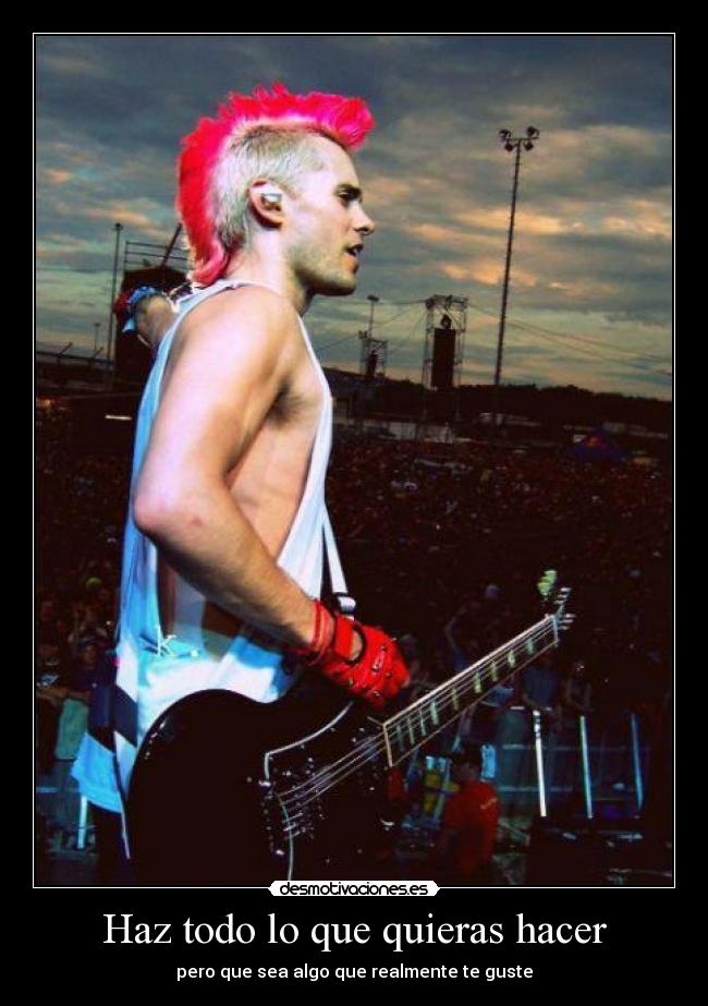 Haz todo lo que quieras hacer - 