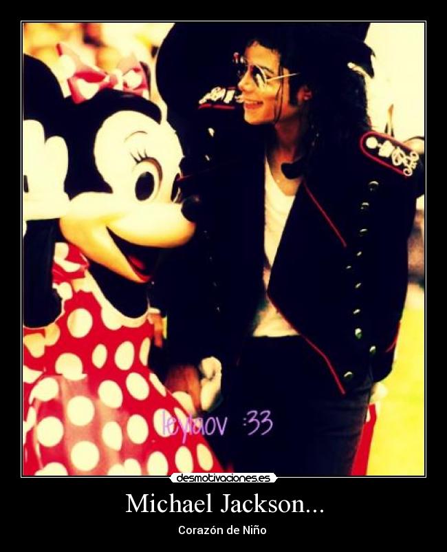 Michael Jackson... - Corazón de Niño ♥